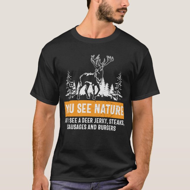 Funny Deer Hunting Saying Retro T Shirt (Framsida)