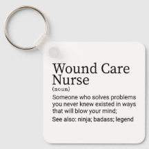 Funny definition av Wound Care Nurse