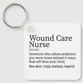 Funny definition av Wound Care Nurse Nyckelring
