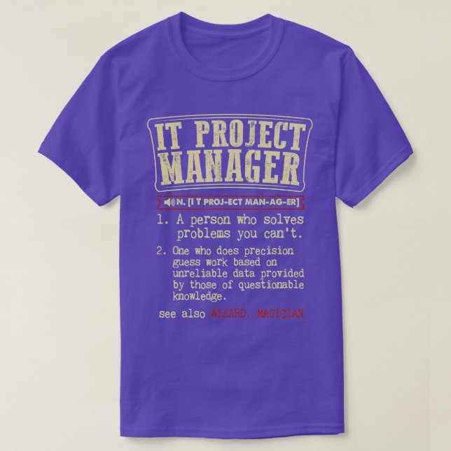 Funny definition för IT Project Manager T Shirt (Design framsida)