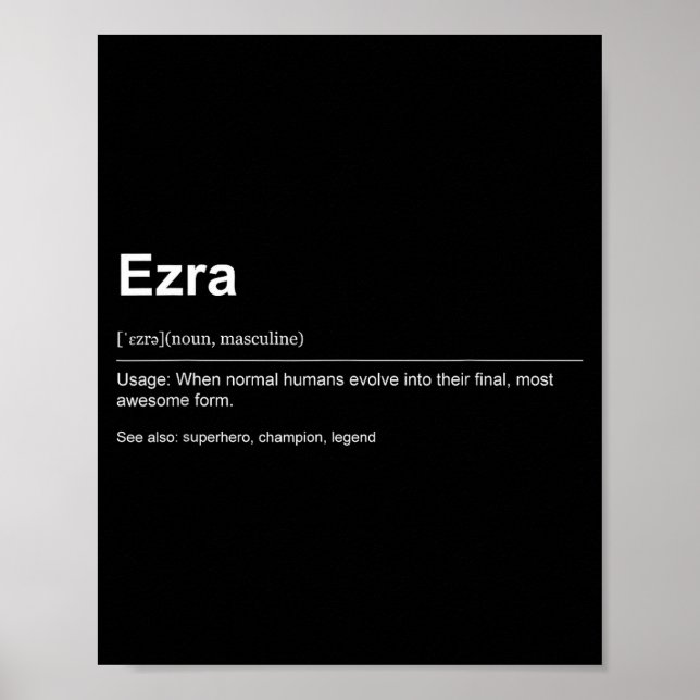 Funny Definition Quote For The Name Ezra _  Poster (Framsidan)