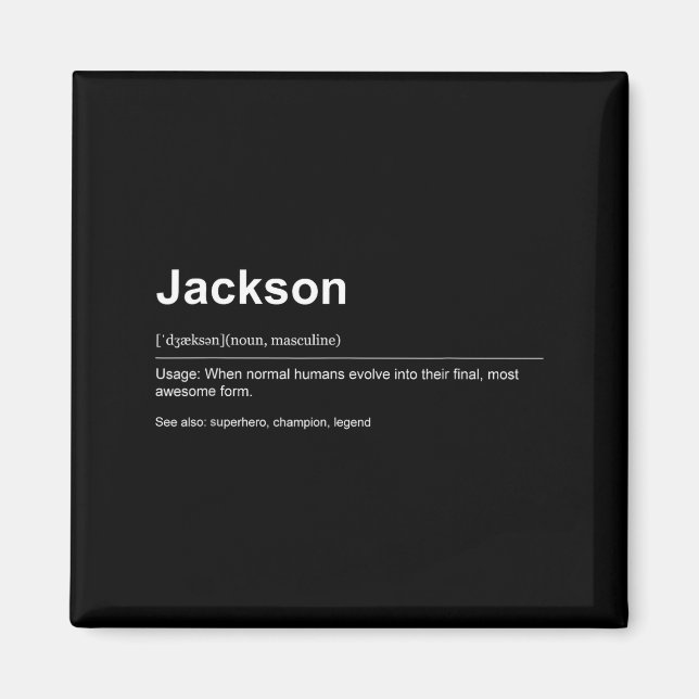 Funny Definition Quote For The Name Jackson _  Magnet (Framsidan)
