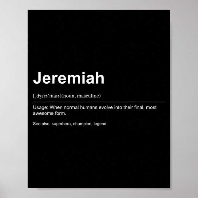 Funny Definition Quote For The Name Jeremiah _  Poster (Framsidan)