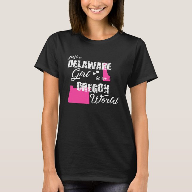Funny Delaware Shirts Just a Delaware girl in an O T Shirt (Framsida)