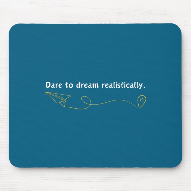 Funny Demotivational Quote Dare To Dream Realistic Musmatta (Framsidan)