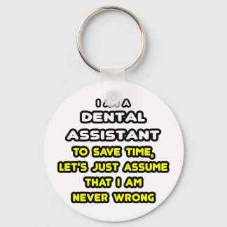 Funny Dental Assistant T-Shirts Nyckelring