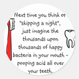 Funny Dental Humor - rund dekal Runt Klistermärke