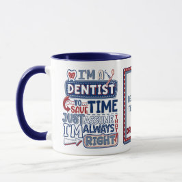 Funny dentist Alltid Höger Dental Humor Mugg
