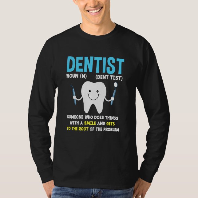 Funny dentist Definition Cute Tandvård Student T Shirt (Framsida)
