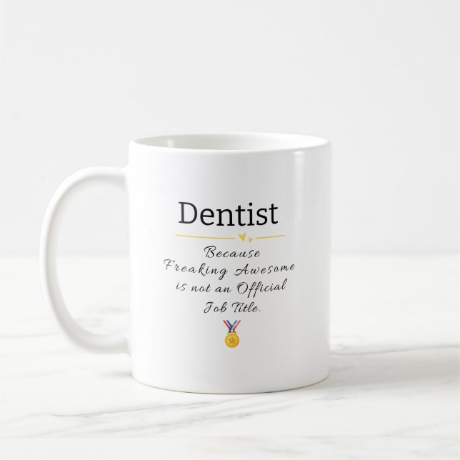 Funny dentist Job Title Coffee Mugg (Vänster)