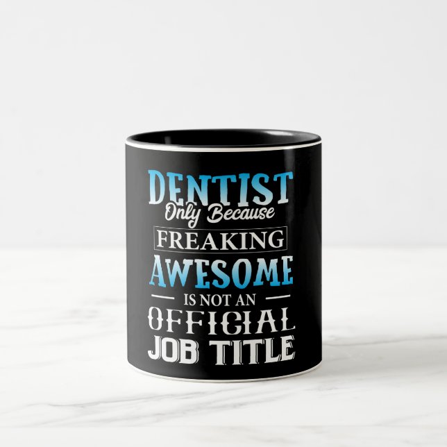 Funny Dentist Mugg (Center)