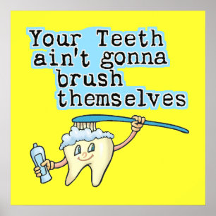 Funny Dentist Office Art Poster