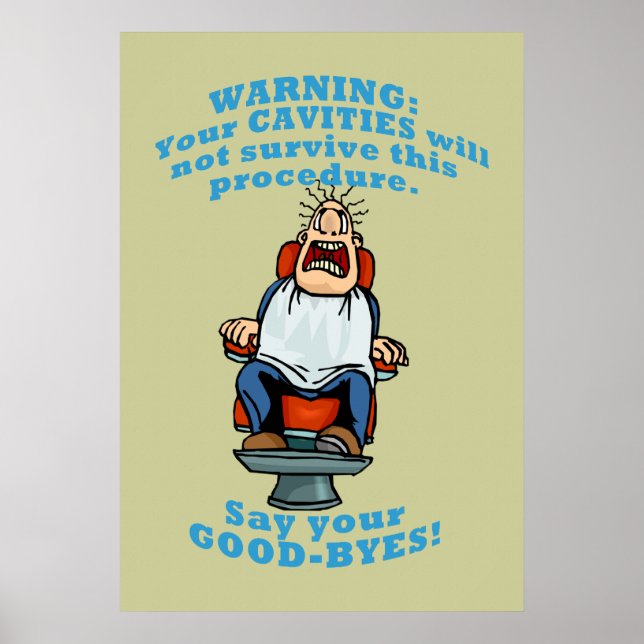 Funny Dentist Office Wall Art Poster (Framsidan)
