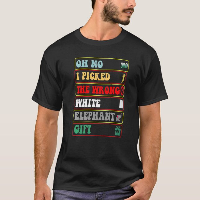 Funny Desgin Åh nej, jag plockade fel vit Elepha T Shirt (Framsida)