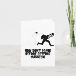 Funny design _ Bride fortsätter Groom _ Dont Panic Kort