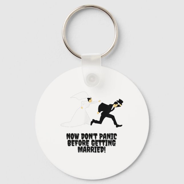 Funny design _ Bride fortsätter Groom _ Dont Panic Nyckelring (Framsida)