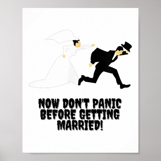 Funny design _ Bride fortsätter Groom _ Dont Panic Poster (Framsidan)