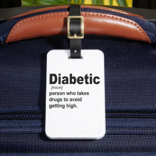 Funny Diabetisk typ 1 - Upplysningsgåva för defini Bagagebricka