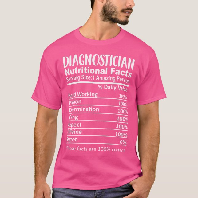 Funny Diagnostician Nutritional Facts Education T Shirt (Framsida)