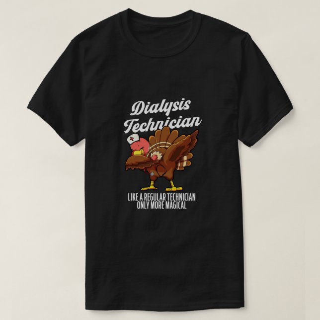 Funny Dialystekniker Thanksgiving Turkiet Dab T Shirt (Design framsida)