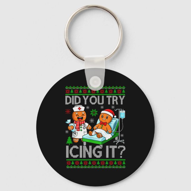 Funny Did You Try Icing It Christmas Gingerbread X Nyckelring (Framsida)