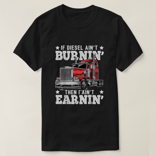 Funny Diesel Trucker Big Rig SemiTrailer Lastbil D T Shirt (Design framsida)