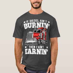 Funny Diesel Trucker Big Rig SemiTrailer Lastbil T Shirt