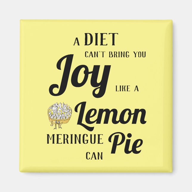 Funny Diet eller Lemon Meringue Paj Typography Slo Magnet (Framsidan)