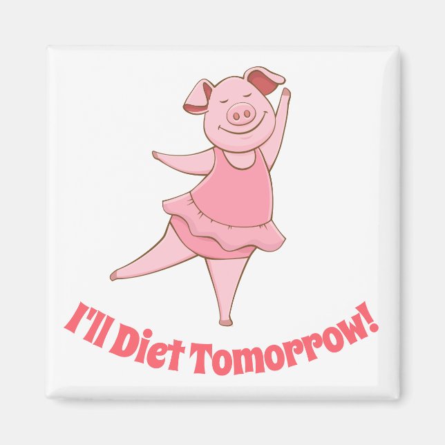 Funny Diet Morgondagens Magnet (Framsidan)