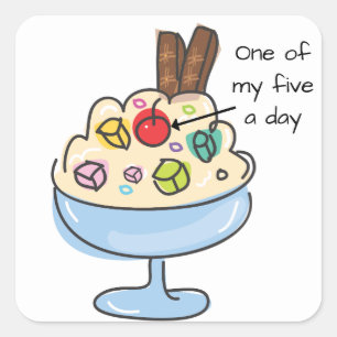 Funny Diet Quote Ice Cream Sundae Fyrkantigt Klistermärke