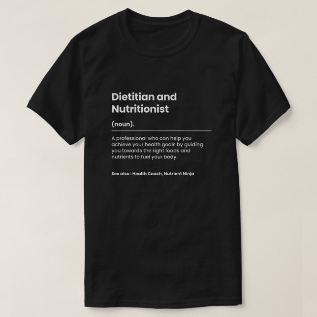 Funny Dietitian och Nutritionist T Shirt (Design framsida)