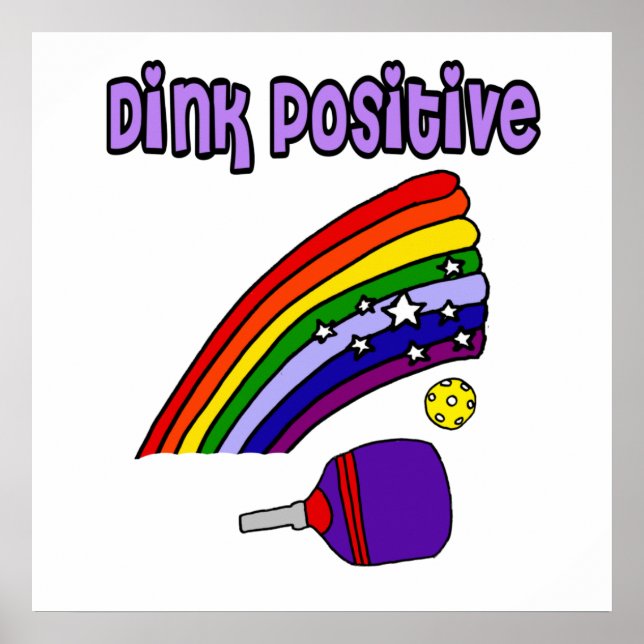 Funny Dink Positive Pickleball Sports Pun Poster (Framsidan)