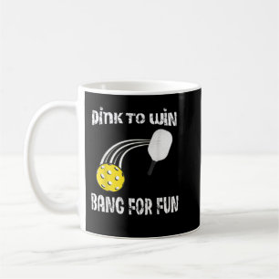 Funny Dink to Win Bang For Roligt Pickleball 404 Kaffemugg