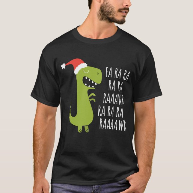Funny Dinosaur Fa Ra Ra Rawr Rawr t Rex T Shirt (Framsida)