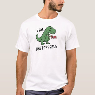 Funny Dinosaur T rex I är ostoppbar Shirt