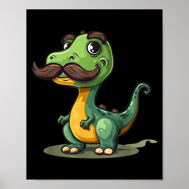 Funny Dinosaur With Mustache Beard For Adults And  Poster (Framsidan)