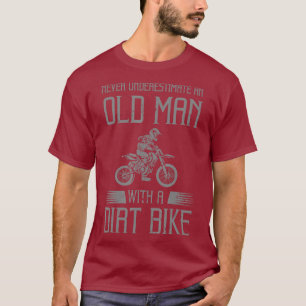 Funny Dirt Bike Gift för Motocross Älskare Far T Shirt