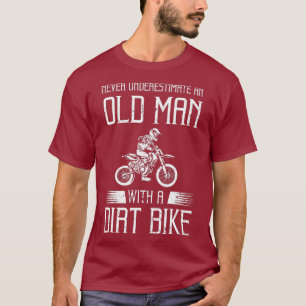 Funny Dirt Bike Gift för Motocross Älskare Far T Shirt
