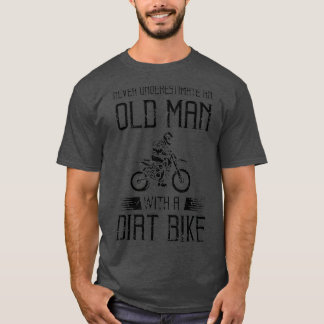 Funny Dirt Bike Gift för Motocross Älskare Far T Shirt