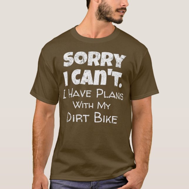 Funny Dirt Bike Quote Motocross Tävla Premium T Shirt (Framsida)