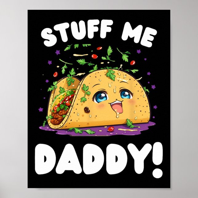 Funny Dirty Saker Me pappa Naughty Taco och Pun fo Poster (Framsidan)