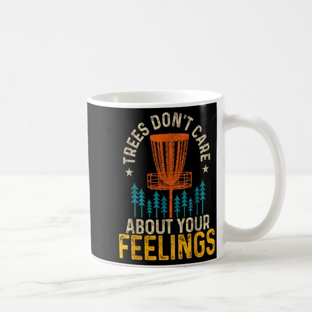 Funny Disc Golf Apparel Co. Disc Golf Trees Don't  Kaffemugg (Höger)