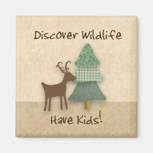 Funny Discover Wildlife Magnet