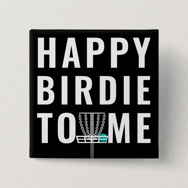 Funny Disk Golf Birthday Birdie Gift Knapp (Framsida)