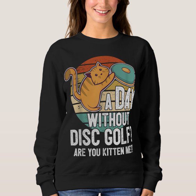 Funny Disk Golf Player som säger att jag har mat m T Shirt (Framsida)