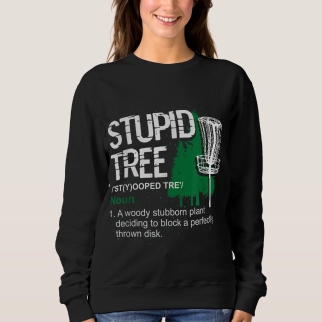 Funny Disk Golfer Gift utomhussport Stupid Träd T Shirt (Framsida)