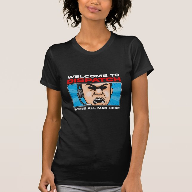 Funny Dispatcher akut Communications 911 T Shirt (Framsida)