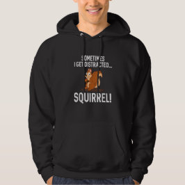 FUNNY DISTRACTED SQUIRREL Animal Zoo Farm Hoodie