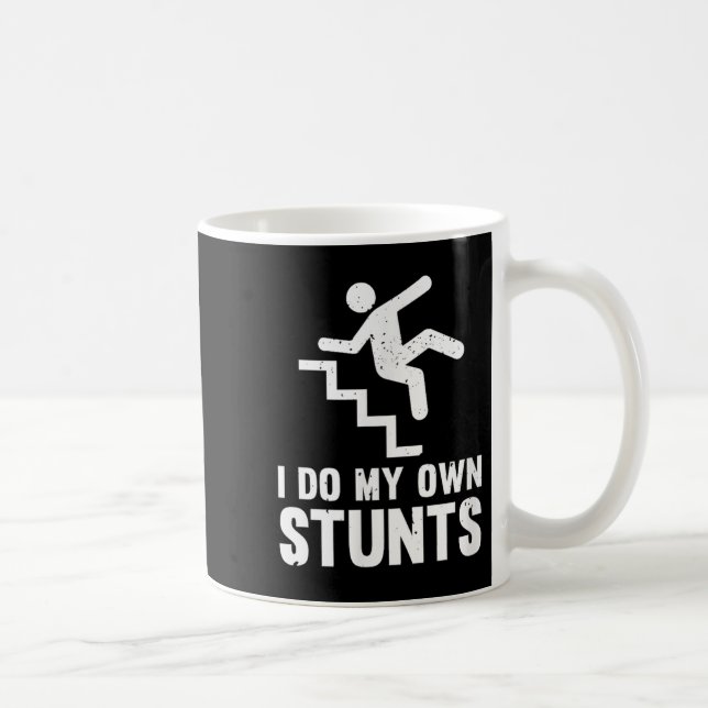 Funny Distressed I Do My Own Stunts  Kaffemugg (Höger)