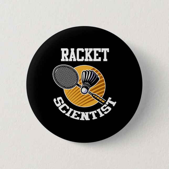 Funny Dminton Player Shirt Racket Scientist Dminto Knapp (Framsida)